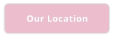 Our Location