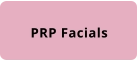 PRP Facials