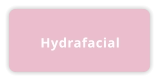 Hydrafacial