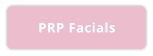 PRP Facials